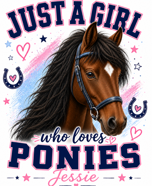 Personalised Just A Girl Who Loves Ponies T-Shirt - Girls Horse Riding, Pony Club & Equestrian Gift